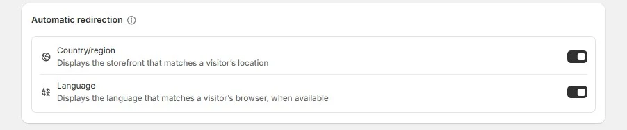 Shopify's automatic redirection settings: the market follows geolocation, the language follows the browser