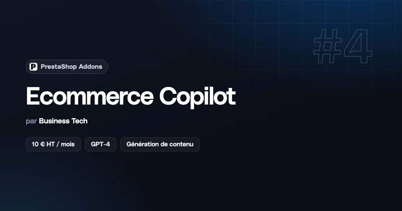 Ecommerce Copilot, module PrestaShop de génération et traduction avec GPT-4