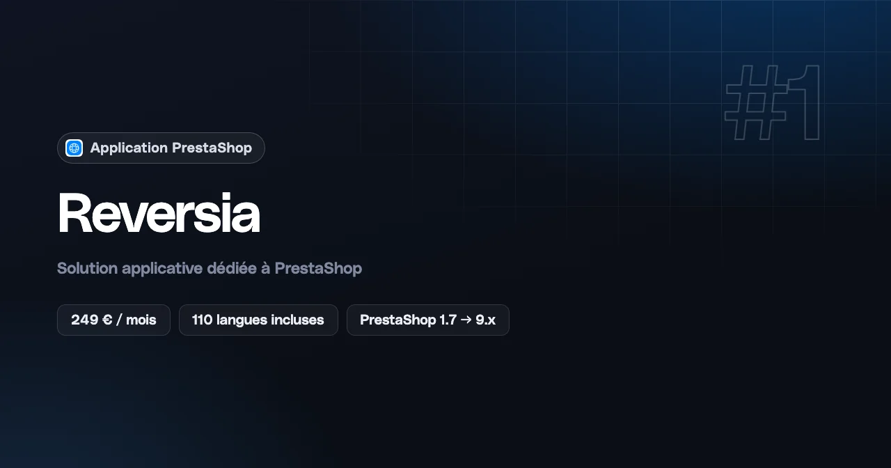 Reversia, solution de traduction applicative pour PrestaShop